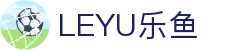 LEYU乐鱼官方网站 - 娱乐体育聚合, 实时赛事推荐-leyu.com